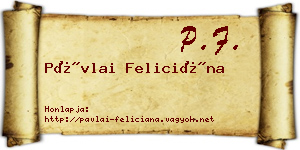 Pávlai Feliciána névjegykártya